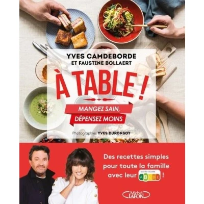Image de A table ! Mangez sain, dépensez moins