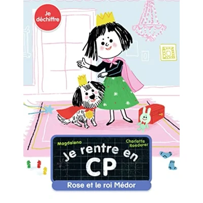 Afbeelding van Je rentre en cp rose et le roi medor