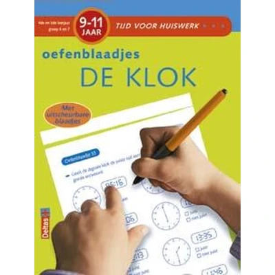 Afbeelding van Tijd voor huiswerk De klok 9 11 jaar; 4de en 5de leerjaar; groep 6 7 Oefenblaadjes