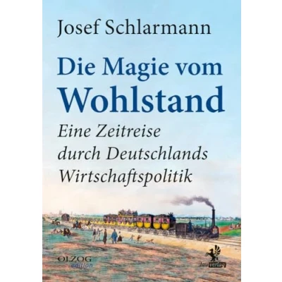 Afbeelding van Die Magie vom Wohlstand