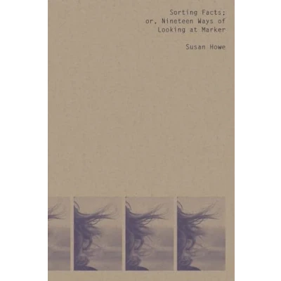 Afbeelding van Sorting Facts; or Nineteen Ways of Looking at Chris Marker