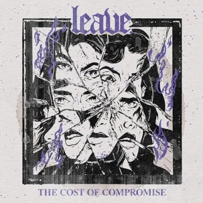 Afbeelding van Leave The Cost Of Compromise (CD)