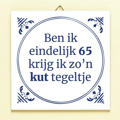 Afbeelding van Tegeltje Ben Ik Eindelijk Jarig 80 Jaar