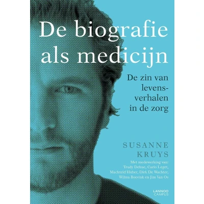 Afbeelding van De biografie als medicijn