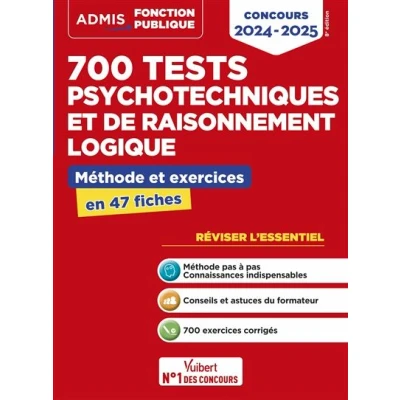 Image de 700 tests psychotechniques et de raisonnement logique Méthode exercices L&#039;essentiel en fiches