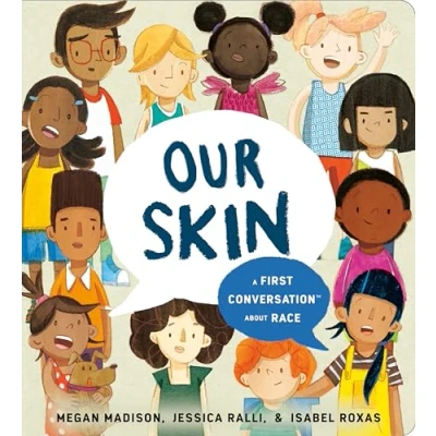 Afbeelding van Skin A First Conversation About Race Conversations