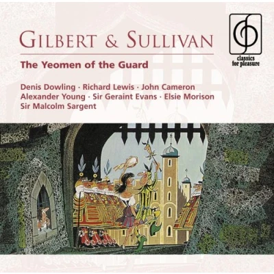 Afbeelding van Gilbert &amp;Amp; Sullivan: Yeomen Of The Guard