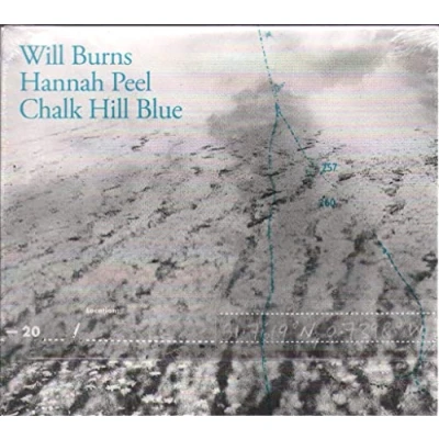 Afbeelding van Will Burns &amp; Hannah Peel Chalk Hill Blue (CD)