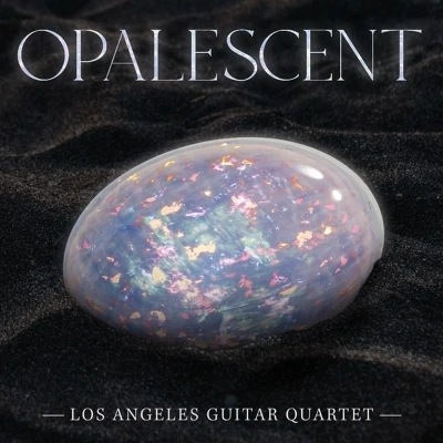 Afbeelding van Los Angeles Guitar Quartet Opalescent (CD)