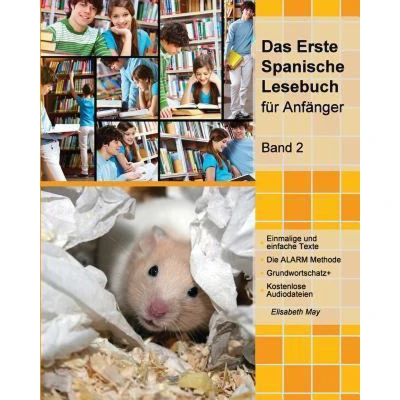 Afbeelding van Gestufte Spanische Lesebücher Das Erste Lesebuch für Anfänger, Band 2