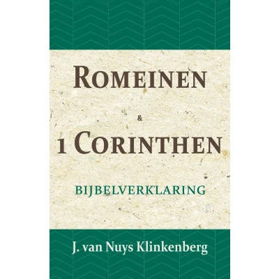 Afbeelding van De Bijbel door beknopte uitbreidingen en ophelderende aanmerkingen verklaard 22 Romeinen &amp; 1 Corinthen