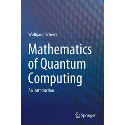 Afbeelding van Mathematics of Quantum Computing