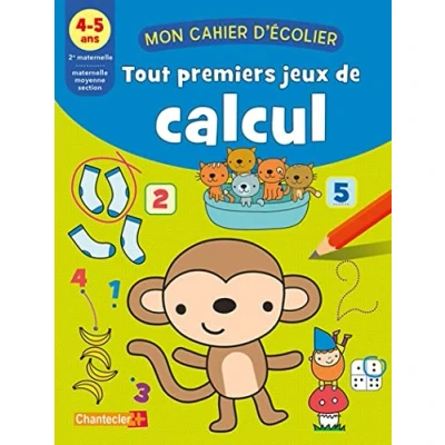 Afbeelding van Mon cahier d&#039;écolier Tout premiers jeux de calcul (4 5 a.)