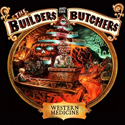Afbeelding van Builders &amp; The Butchers Western Medicine (CD)