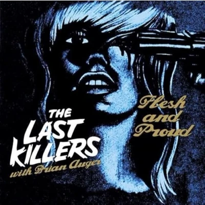 Afbeelding van Last Killers Flesh and Proud (Single)