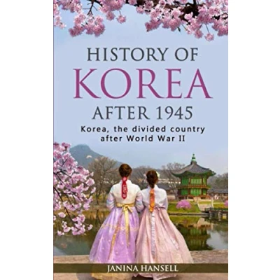 Afbeelding van History of Korea After 1945: Korea, the Divided Country World War II