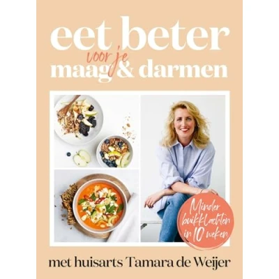 Afbeelding van Eet beter voor je maag en darmen met huisarts Tamara de Weijer