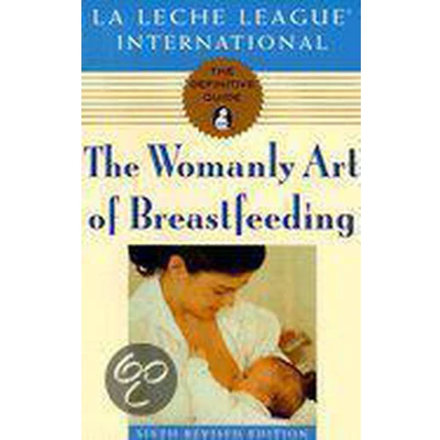Afbeelding van The Womanly Art of Breastfeeding