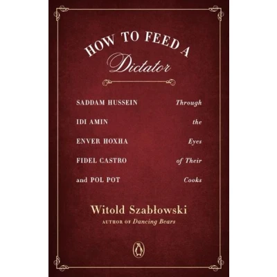 Image de How To Feed A Dictator