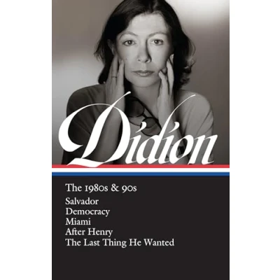 Afbeelding van Joan Didion: The 1980s &amp; 90s (LOA #341)