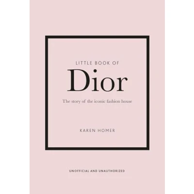 Afbeelding van Little Book of Dior: the Story Iconic Fashion House: 5
