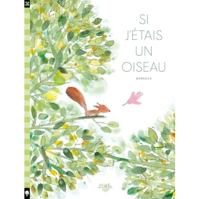 Afbeelding van SI J&#039;ETAIS UN OISEAU