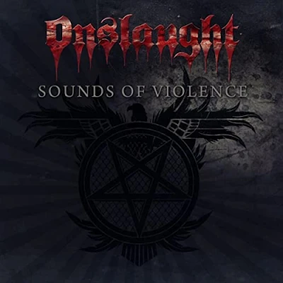 Afbeelding van Onslaught Sounds of Violence (LP)