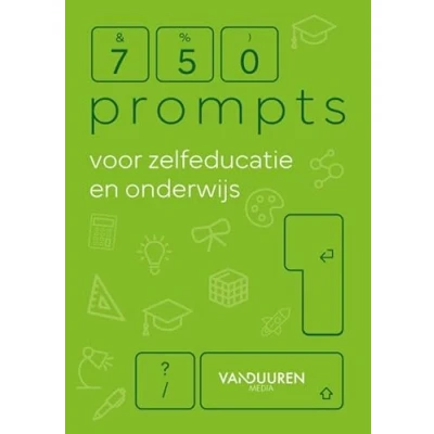Afbeelding van 750 prompts voor zelfeducatie en onderwijs