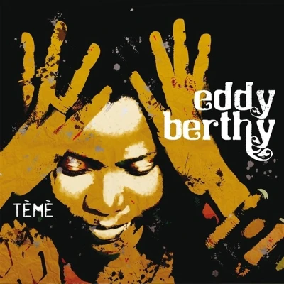 Afbeelding van Eddy Berthy Tèmè (CD)