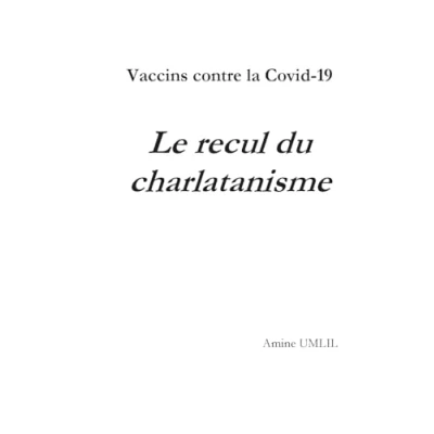 Afbeelding van Vaccins contre la Covid 19 : Le recul du charlatanisme