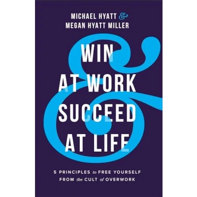 Afbeelding van Win at Work and Succeed Life