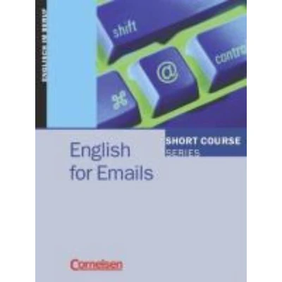 Afbeelding van Short Courses. English for Emails. Schülerbuch