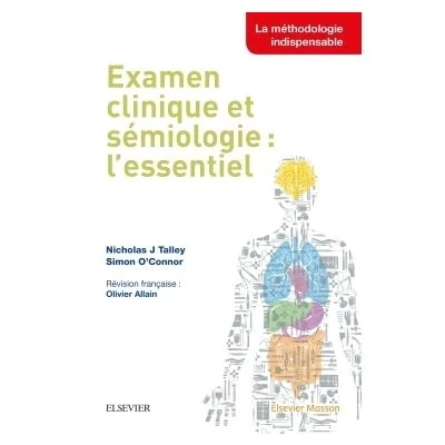 Image de Examen clinique et sémiologie : l&#039;essentiel