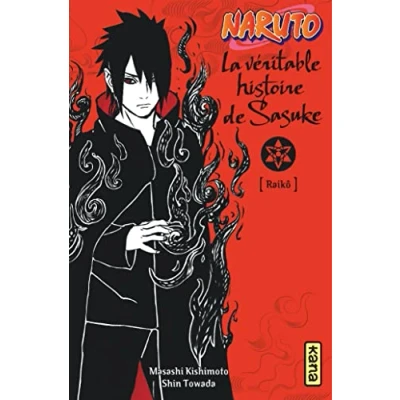 Afbeelding van NARUTO ROMAN T09 LA VERITABLE HISTOIRE DE SASUKE