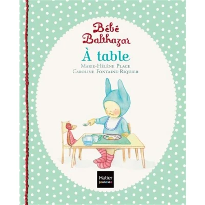 Image de Bébé Balthazar A table Pédagogie Montessori 0/3 ans