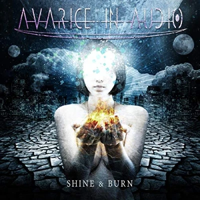 Afbeelding van Avarice In Audio Shine &amp; Burn (CD)