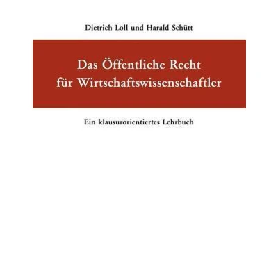 Afbeelding van Das Öffentliche Recht für Wirtschaftswissenschaftler