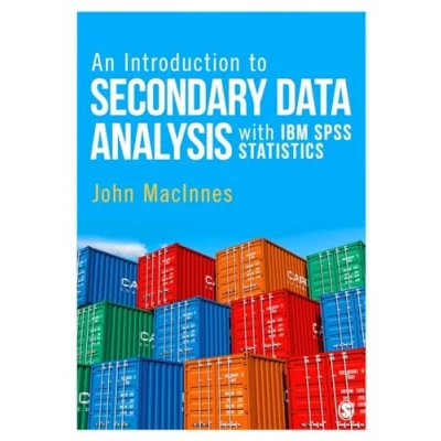 Afbeelding van An Introduction to Secondary Data Analysis with IBM SPSS Statistics