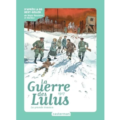 Afbeelding van LA GUERRE DES LULUS,5:1917 GRANDE EVASION