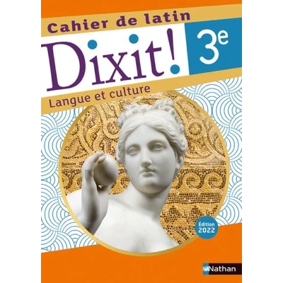 Image de Dixit ! Cahier de latin 3e 2022