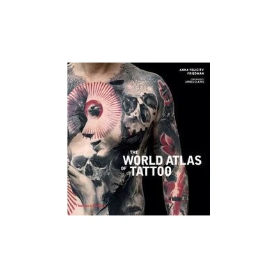 Image de The World Atlas of Tattoo (Paperback) /anglais