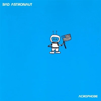 Afbeelding van Bad Astronaut Acrophobe (CD)