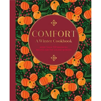 Afbeelding van Comfort: A Winter Cookbook