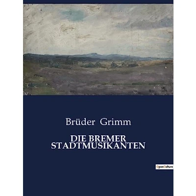 Afbeelding van Die Bremer Stadtmusikanten