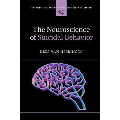Afbeelding van The Neuroscience of Suicidal Behavior