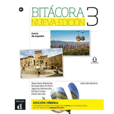 Image de Bitácora 3 Nueva edición Livre de l&#039;élève Éd. hybride