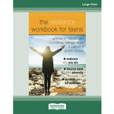Afbeelding van The Resilience Workbook for Teens: Activities to Help You Gain Confidence, Manage Stress, and Cultivate a Growth Mindset