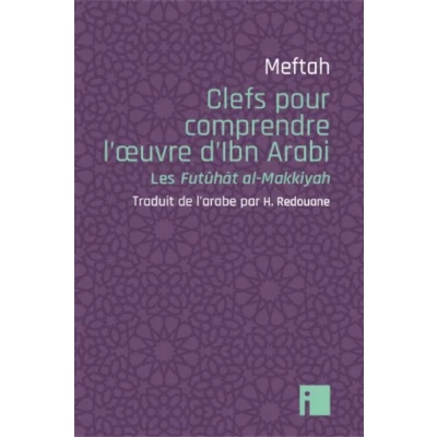 Image de Clefs pour comprendre l&#039;oeuvre d&#039;Ibn Arabi