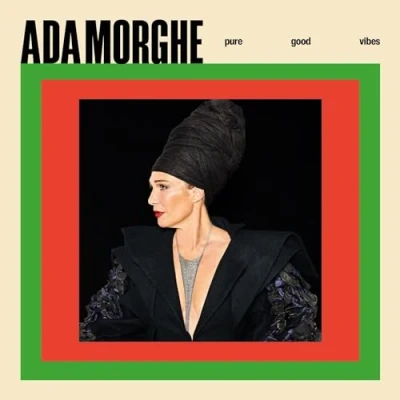 Afbeelding van Ada Morghe Pure Good Vibes (CD)