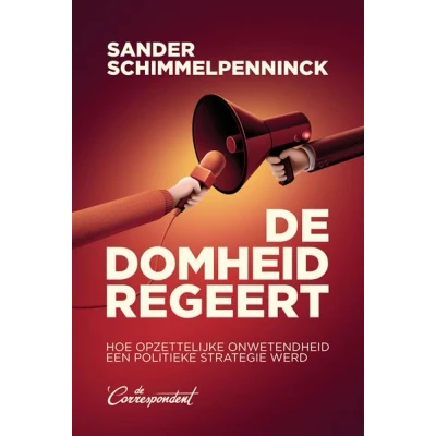 Image de De domheid regeert